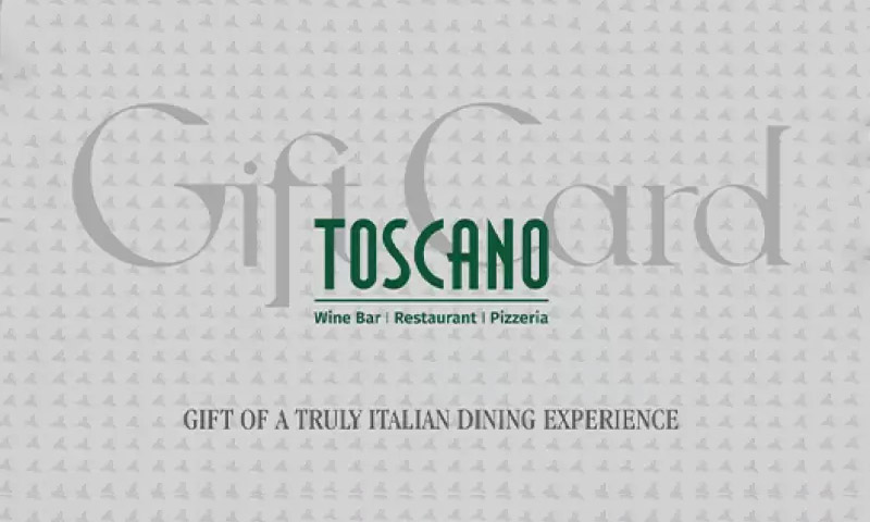 Toscano E-Gift Card